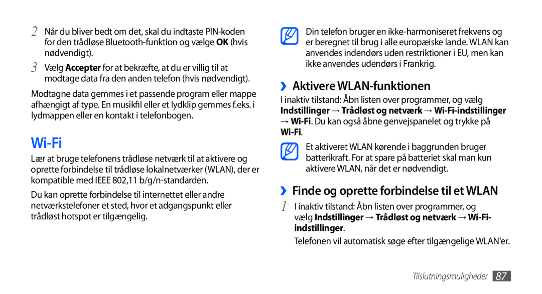 Samsung GT-I5800DKANEE manual Wi-Fi, ››Aktivere WLAN-funktionen, ››Finde og oprette forbindelse til et Wlan, Nødvendigt 