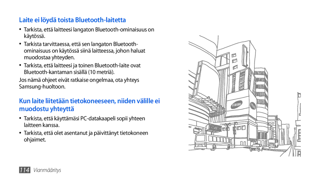 Samsung GT-I5800DKANEE, GT-I5800CWANEE, GT-I5800DKAXEE manual Laite ei löydä toista Bluetooth-laitetta 