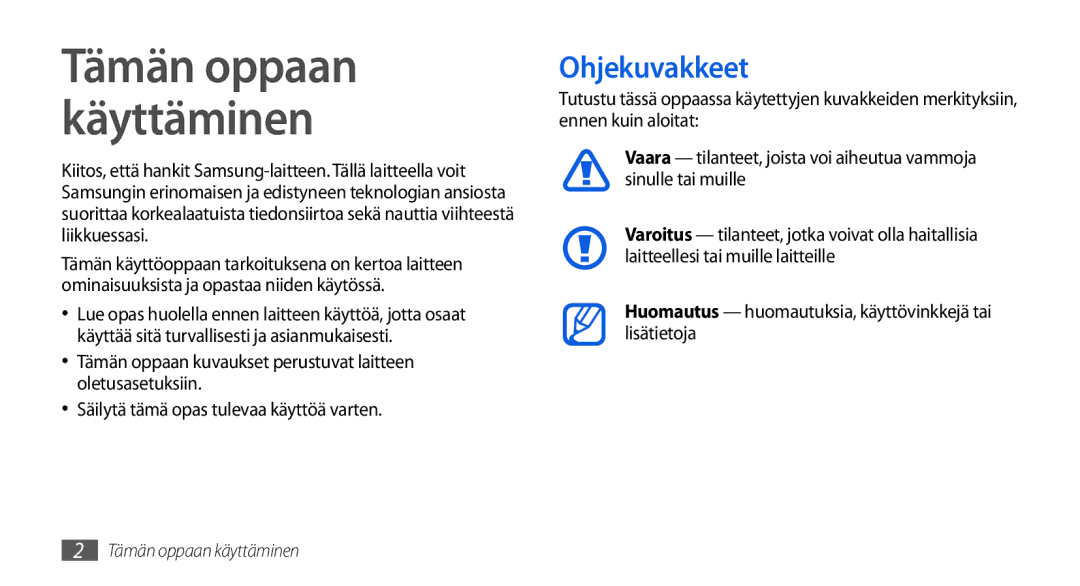 Samsung GT-I5800DKAXEE, GT-I5800DKANEE manual Ohjekuvakkeet, Huomautus huomautuksia, käyttövinkkejä tai lisätietoja 