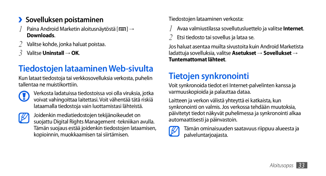 Samsung GT-I5800DKANEE, GT-I5800CWANEE Tietojen synkronointi, ››Sovelluksen poistaminen, Downloads, Valitse Uninstall → OK 