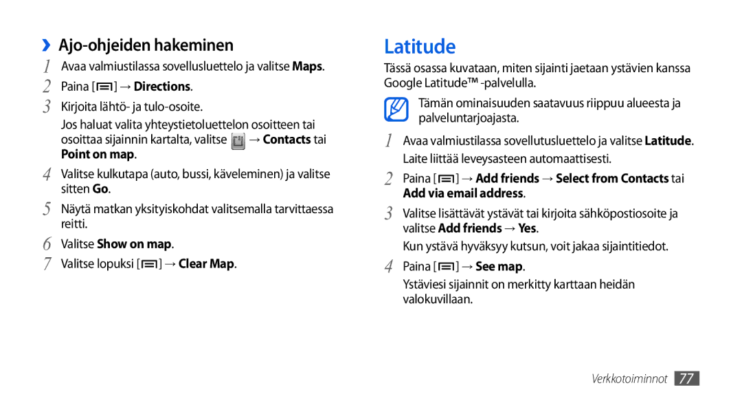 Samsung GT-I5800DKAXEE, GT-I5800DKANEE, GT-I5800CWANEE manual Latitude, ››Ajo-ohjeiden hakeminen 