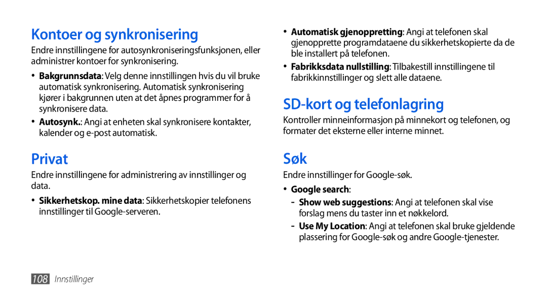 Samsung GT-I5800DKANEE, GT-I5800CWANEE Kontoer og synkronisering, Privat, SD-kort og telefonlagring, Søk, Google search 