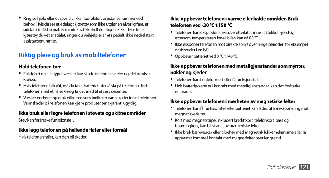 Samsung GT-I5800CWANEE, GT-I5800DKANEE, GT-I5800DKAXEE manual Riktig pleie og bruk av mobiltelefonen 