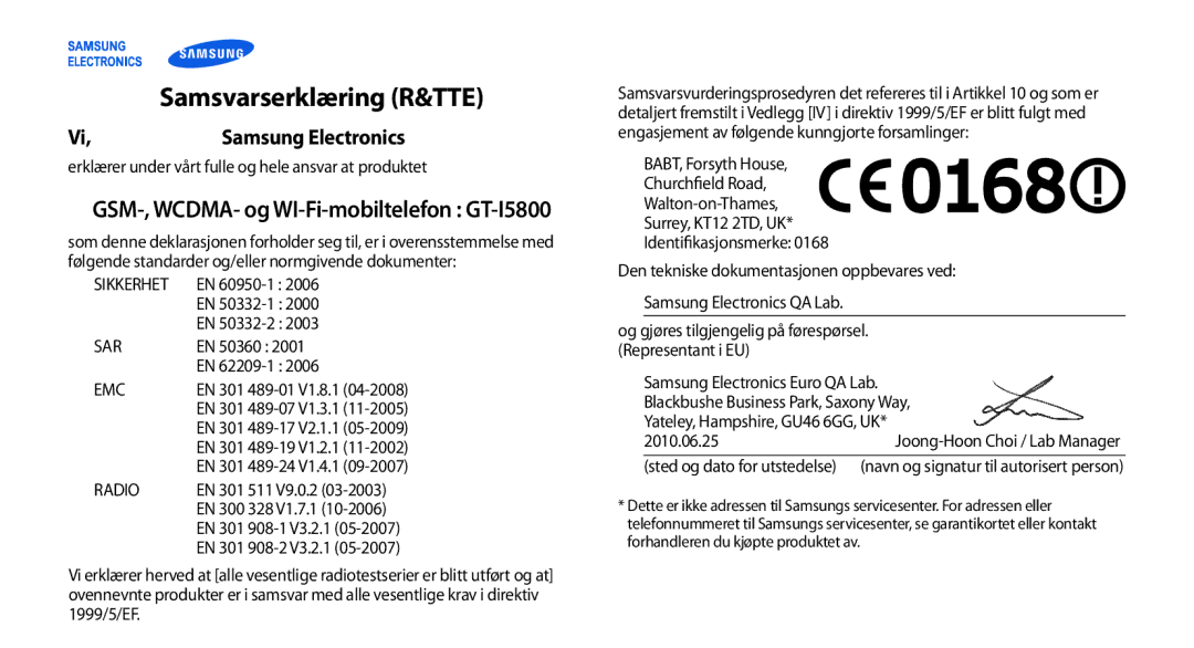 Samsung GT-I5800DKAXEE manual Samsvarserklæring R&TTE, Samsung Electronics, GSM-, WCDMA- og WI-Fi-mobiltelefon GT-I5800 