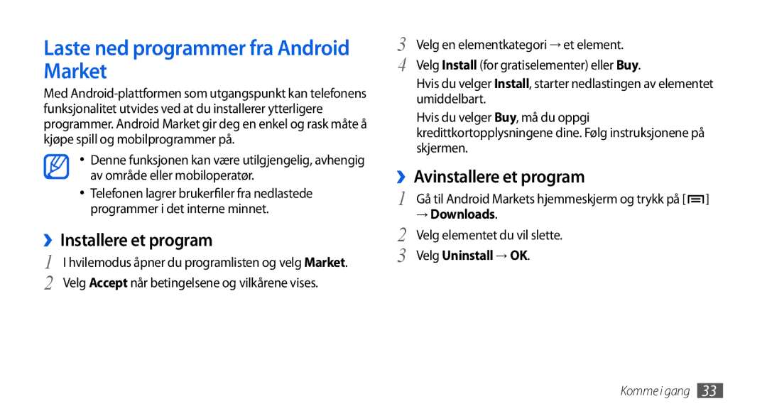 Samsung GT-I5800DKANEE manual Laste ned programmer fra Android Market, ››Installere et program, ››Avinstallere et program 