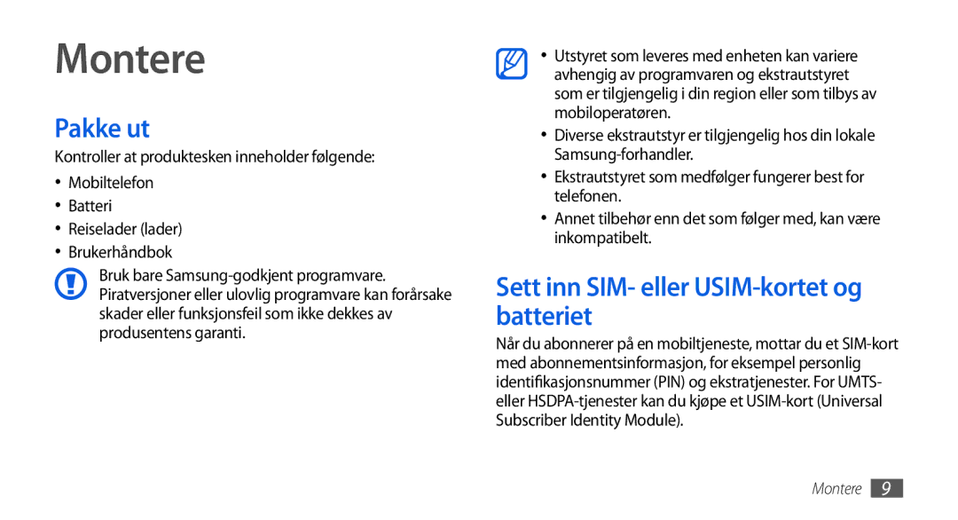 Samsung GT-I5800DKANEE, GT-I5800CWANEE, GT-I5800DKAXEE manual Montere, Pakke ut, Sett inn SIM- eller USIM-kortet og batteriet 