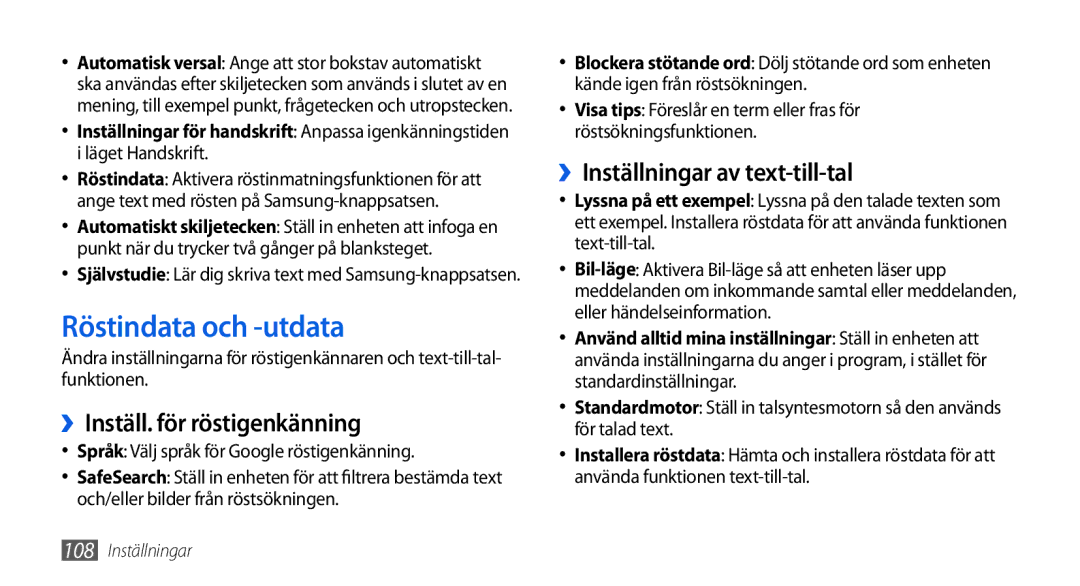 Samsung GT-I5800DKANEE manual Röstindata och -utdata, ››Inställ. för röstigenkänning, ››Inställningar av text-till-tal 