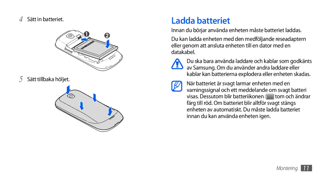 Samsung GT-I5800DKAXEE, GT-I5800DKANEE, GT-I5800CWANEE manual Ladda batteriet, Sätt in batteriet Sätt tillbaka höljet 