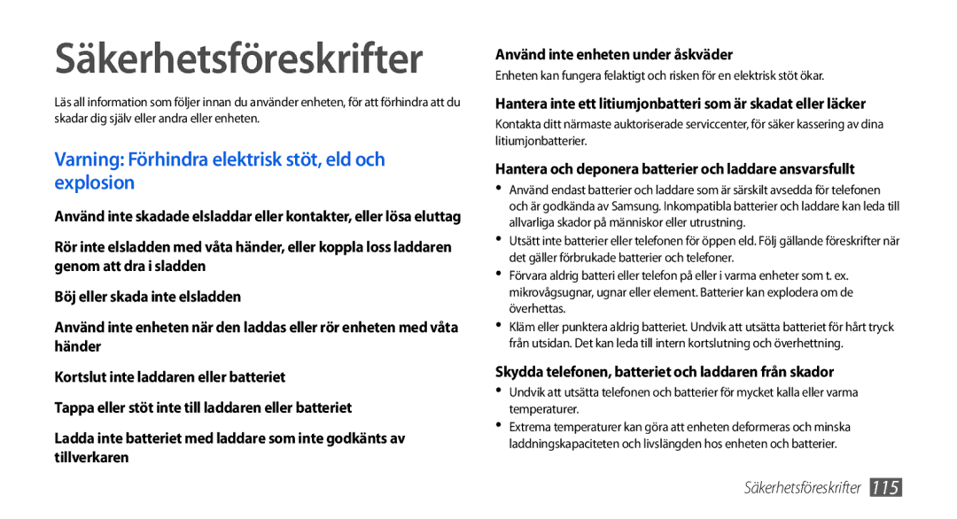 Samsung GT-I5800CWANEE, GT-I5800DKANEE manual Säkerhetsföreskrifter, Varning Förhindra elektrisk stöt, eld och explosion 