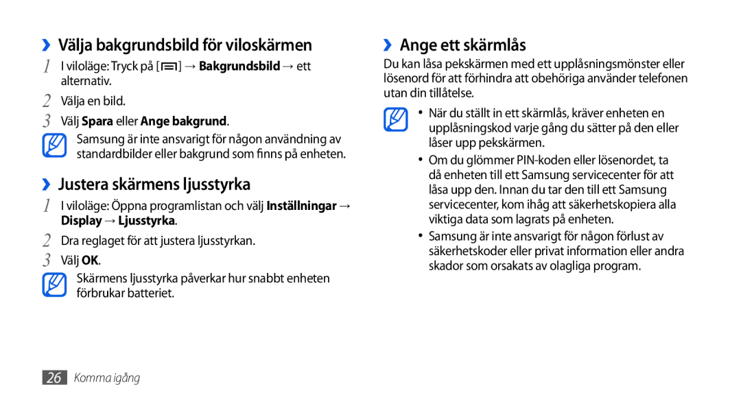 Samsung GT-I5800DKAXEE manual ››Välja bakgrundsbild för viloskärmen, ››Justera skärmens ljusstyrka, ››Ange ett skärmlås 