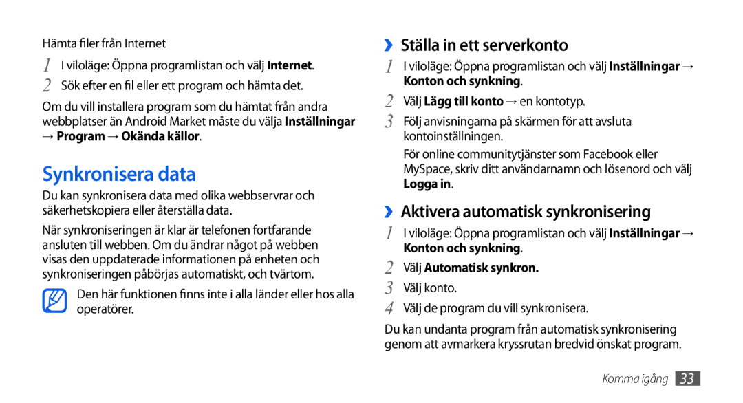 Samsung GT-I5800DKANEE manual Synkronisera data, ››Ställa in ett serverkonto, ››Aktivera automatisk synkronisering 