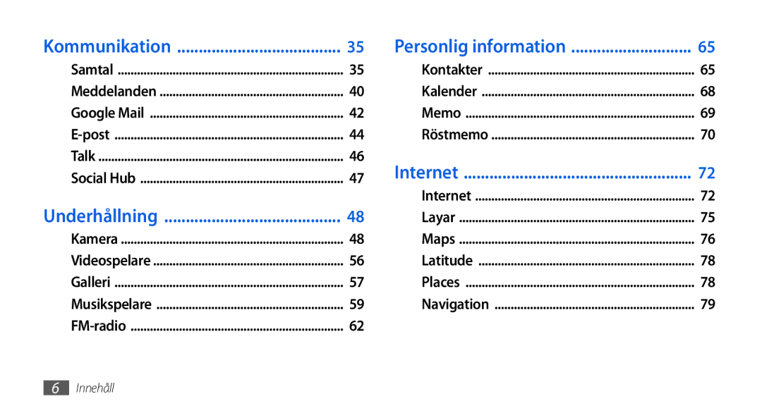 Samsung GT-I5800DKANEE, GT-I5800CWANEE, GT-I5800DKAXEE manual Kommunikation Personlig information 