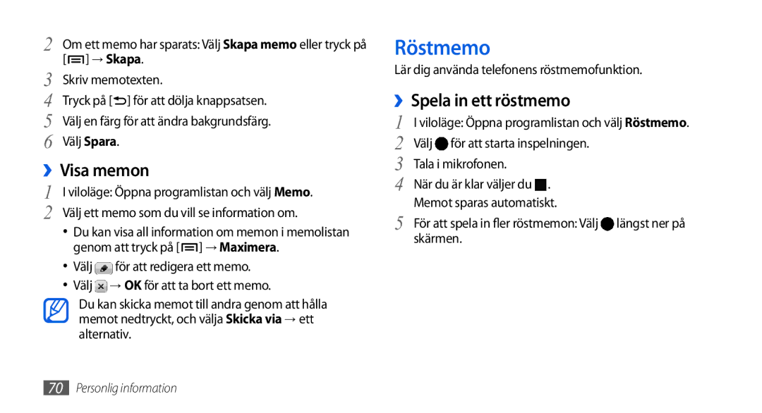 Samsung GT-I5800CWANEE, GT-I5800DKANEE, GT-I5800DKAXEE manual Röstmemo, ››Visa memon, ››Spela in ett röstmemo 