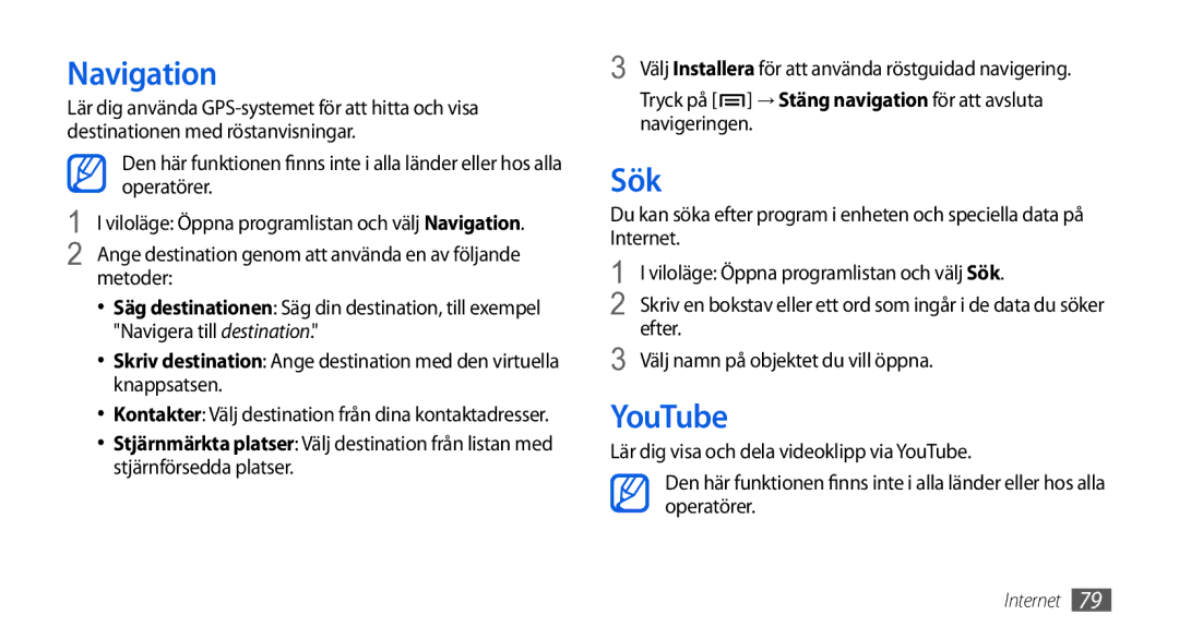 Samsung GT-I5800CWANEE, GT-I5800DKANEE, GT-I5800DKAXEE manual Navigation, Sök, YouTube, Navigeringen 