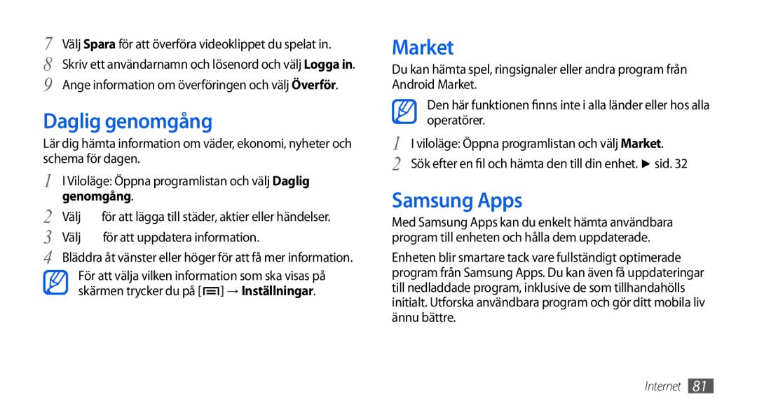 Samsung GT-I5800DKANEE, GT-I5800CWANEE, GT-I5800DKAXEE manual Daglig genomgång, Market, Samsung Apps, Genomgång 