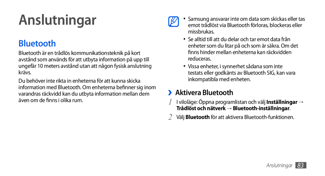 Samsung GT-I5800DKAXEE, GT-I5800DKANEE, GT-I5800CWANEE manual Anslutningar, ››Aktivera Bluetooth 