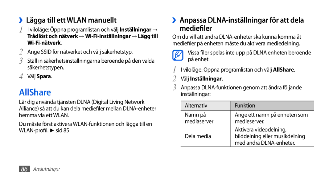 Samsung GT-I5800DKAXEE AllShare, ››Lägga till ett Wlan manuellt, ››Anpassa DLNA-inställningar för att dela mediefiler 