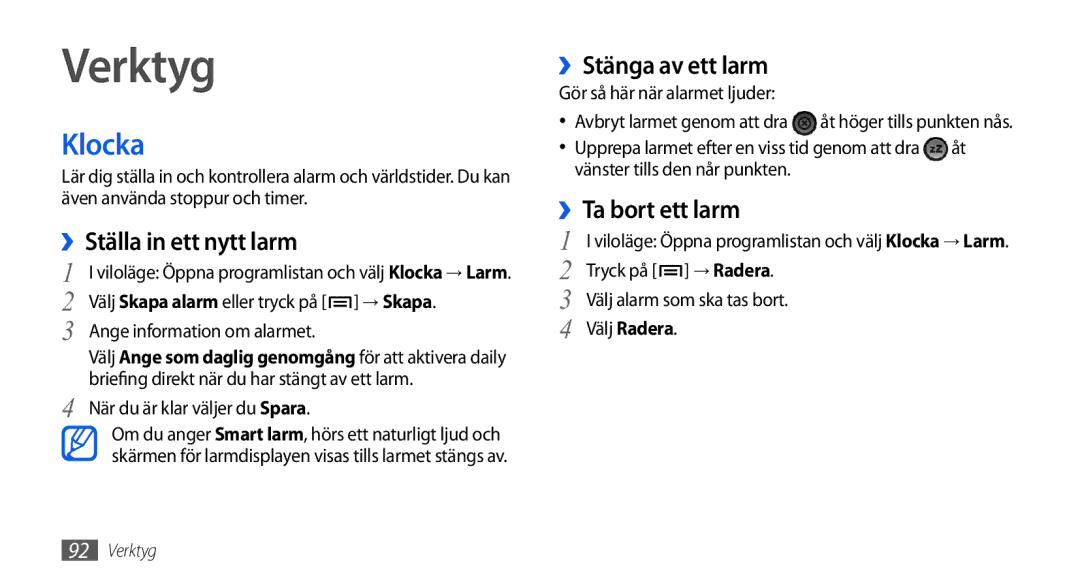 Samsung GT-I5800DKAXEE manual Verktyg, Klocka, ››Ställa in ett nytt larm, ››Stänga av ett larm, ››Ta bort ett larm 