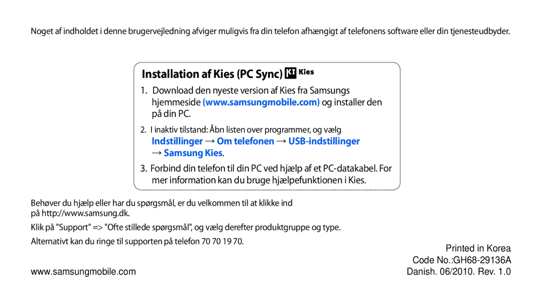 Samsung GT-I5800DKANEE, GT-I5800CWANEE, GT-I5800DKAXEE Installation af Kies PC Sync, Code No.GH68-29136A Danish /2010. Rev 