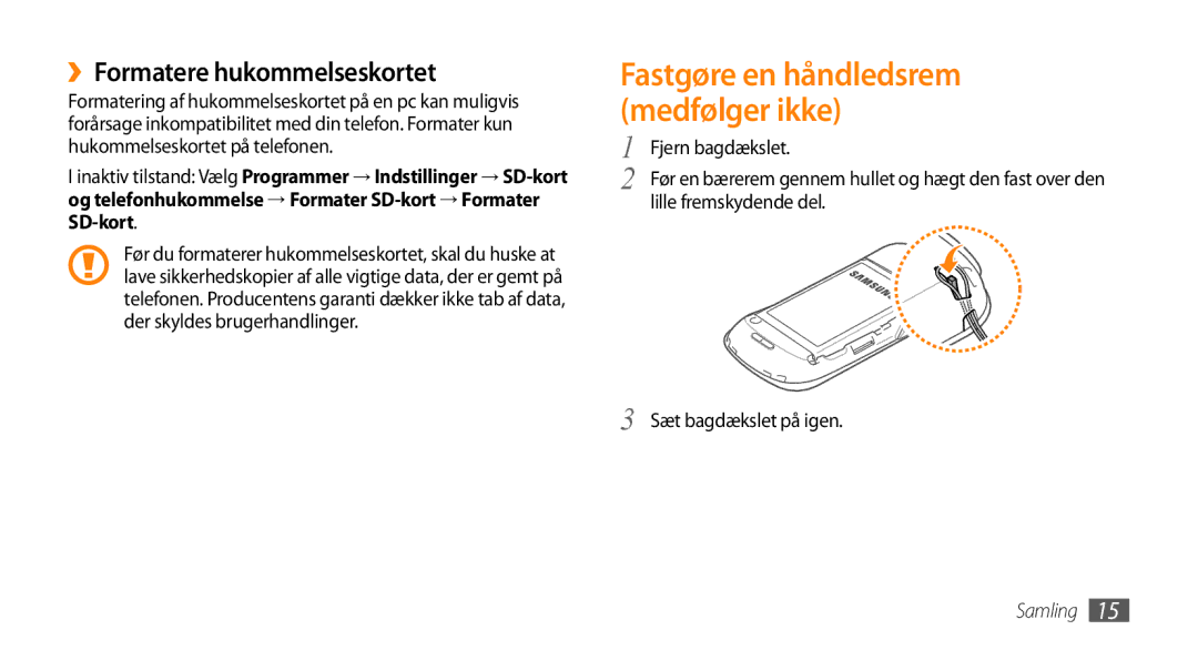 Samsung GT-I5800DKANEE, GT-I5800CWANEE manual ››Formatere hukommelseskortet, Lille fremskydende del Sæt bagdækslet på igen 