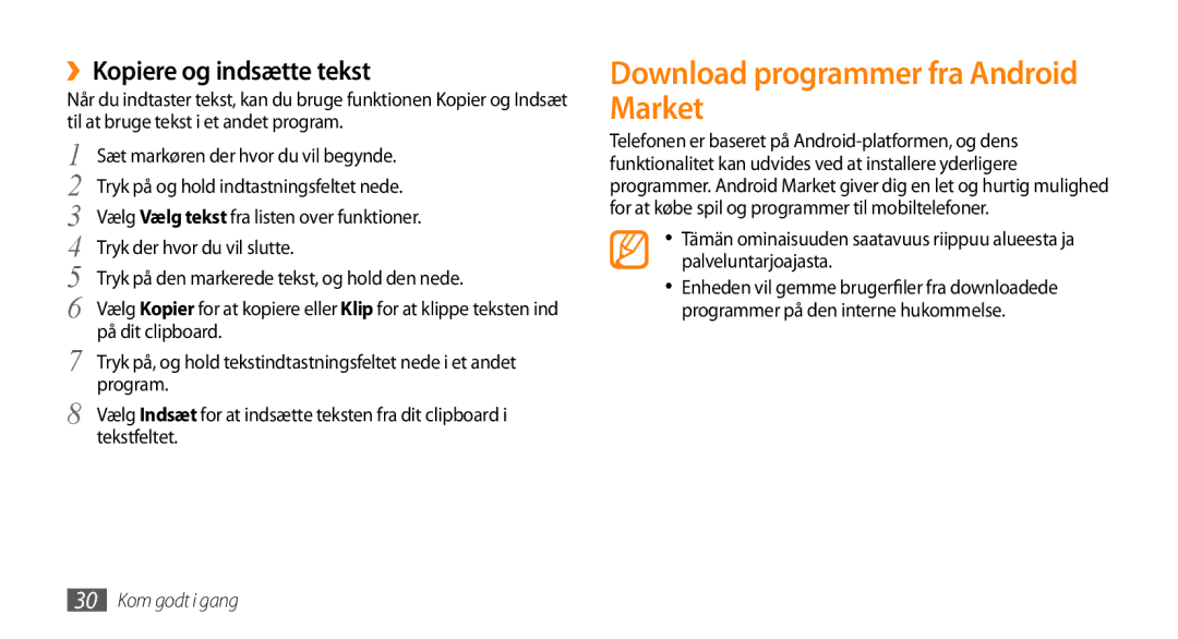 Samsung GT-I5800DKANEE Download programmer fra Android Market, ››Kopiere og indsætte tekst, På dit clipboard, Program 