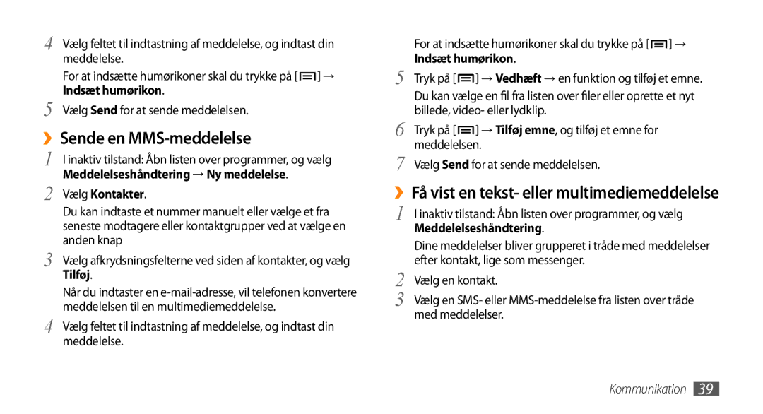 Samsung GT-I5800DKANEE, GT-I5800CWANEE, GT-I5800DKAXEE manual ››Sende en MMS-meddelelse, Tilføj, Meddelelseshåndtering 