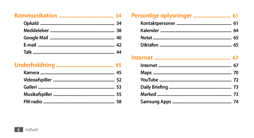 Samsung GT-I5800DKANEE, GT-I5800CWANEE, GT-I5800DKAXEE manual Kommunikation, Personlige oplysninger 