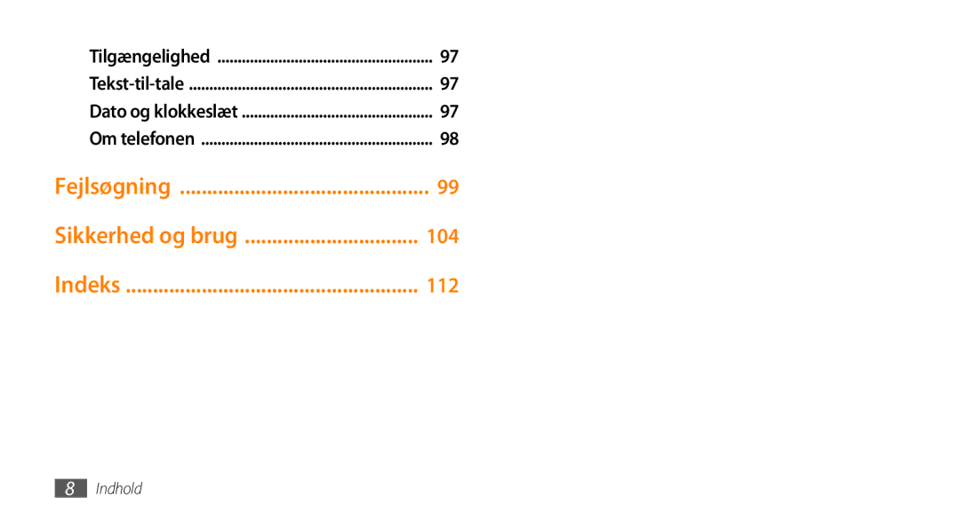 Samsung GT-I5800DKAXEE, GT-I5800DKANEE, GT-I5800CWANEE manual Sikkerhed og brug 104, 112 