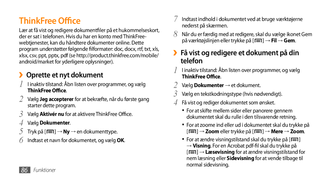 Samsung GT-I5800DKAXEE manual ThinkFree Office, ››Oprette et nyt dokument, ››Få vist og redigere et dokument på din telefon 