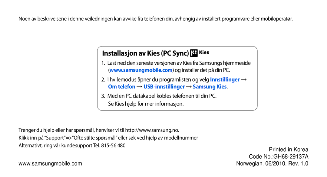 Samsung GT-I5800CWANEE, GT-I5800DKANEE, GT-I5800DKAXEE manual Installasjon av Kies PC Sync 