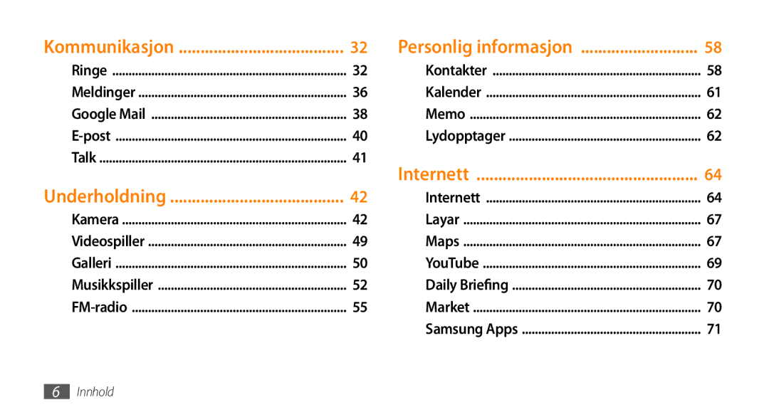 Samsung GT-I5800DKANEE, GT-I5800CWANEE, GT-I5800DKAXEE manual Kommunikasjon, Personlig informasjon 