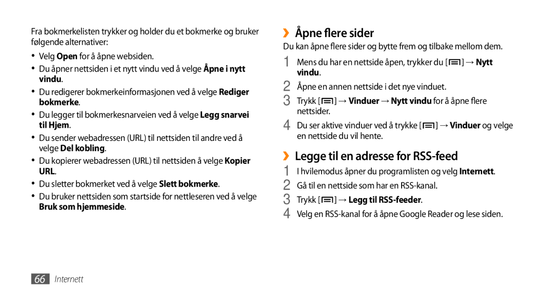 Samsung GT-I5800DKANEE ››Åpne flere sider, ››Legge til en adresse for RSS-feed, Gå til en nettside som har en RSS-kanal 