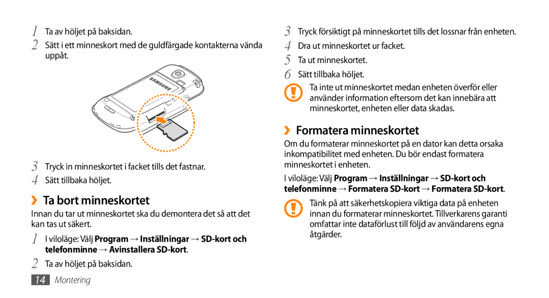 Samsung GT-I5800DKAXEE manual ››Ta bort minneskortet, ››Formatera minneskortet, Telefonminne → Avinstallera SD-kort 