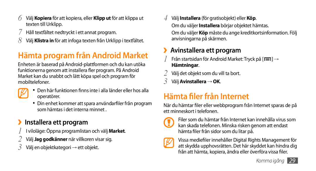 Samsung GT-I5800DKAXEE manual Hämta filer från Internet, ››Installera ett program, ››Avinstallera ett program, Hämtningar 