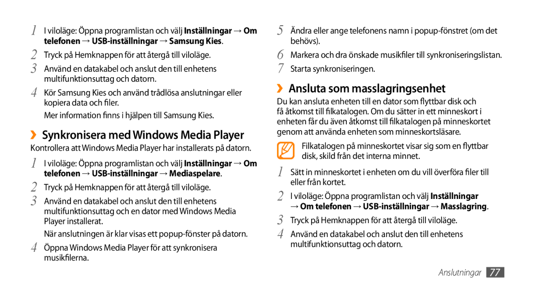 Samsung GT-I5800DKAXEE, GT-I5800DKANEE, GT-I5800CWANEE manual ››Ansluta som masslagringsenhet, Starta synkroniseringen 