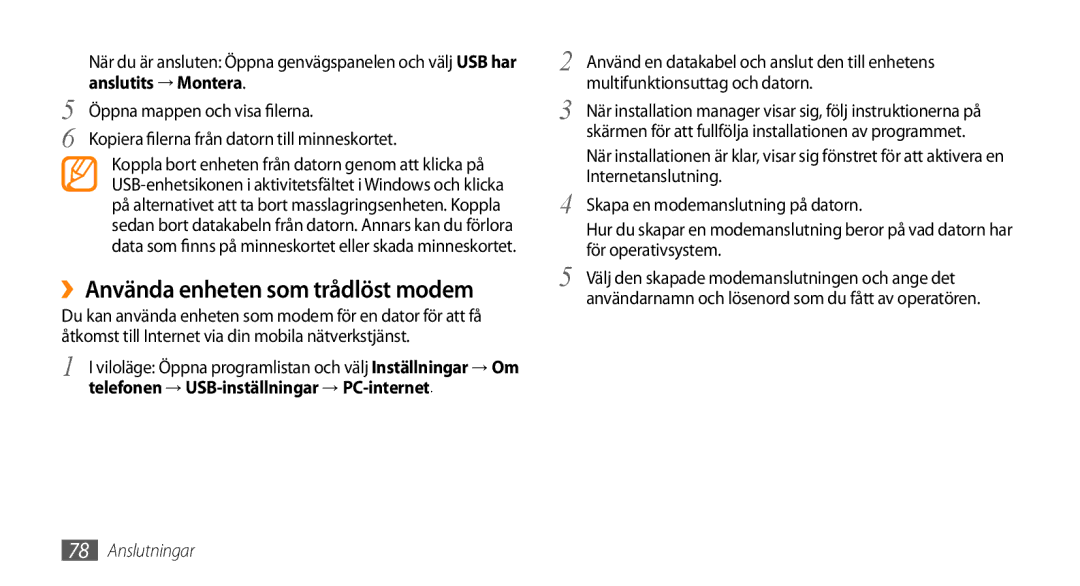 Samsung GT-I5800DKANEE manual ››Använda enheten som trådlöst modem, Anslutits → Montera, Öppna mappen och visa filerna 