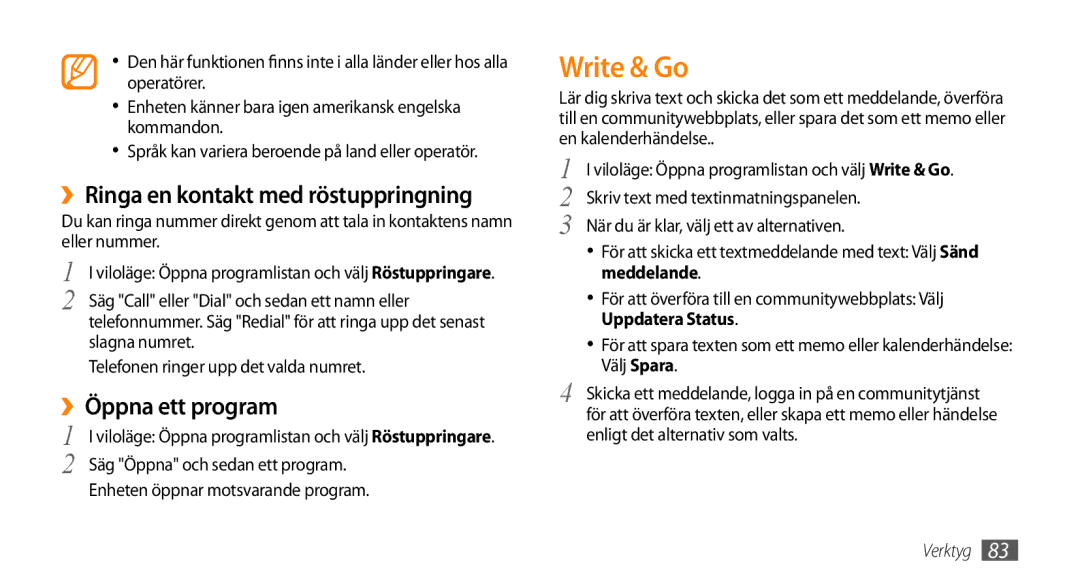 Samsung GT-I5800DKAXEE, GT-I5800DKANEE Write & Go, ››Ringa en kontakt med röstuppringning, ››Öppna ett program, Meddelande 