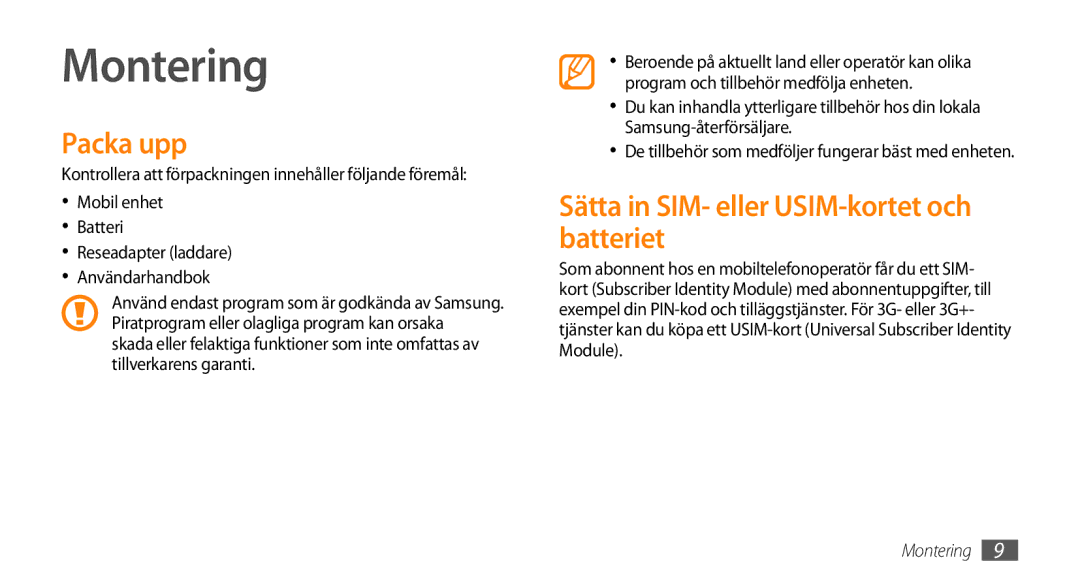 Samsung GT-I5800DKANEE, GT-I5800CWANEE, GT-I5800DKAXEE Montering, Packa upp, Sätta in SIM- eller USIM-kortet och batteriet 