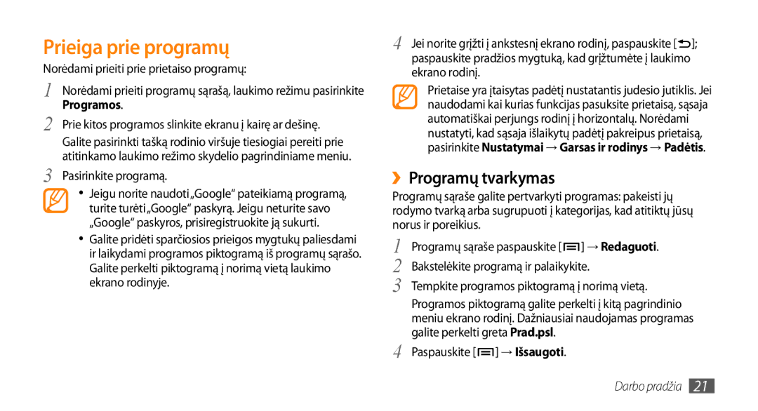 Samsung GT-I5800CWASEB manual Prieiga prie programų, ››Programų tvarkymas, Pasirinkite programą, Paspauskite → Išsaugoti 