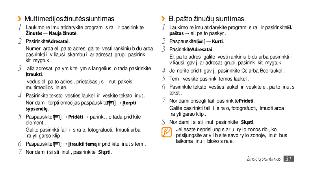 Samsung GT-I5800CWASEB manual ››Multimedijos žinutės siuntimas, ››El. pašto žinučių siuntimas, → Kurti, Žinučių siuntimas 