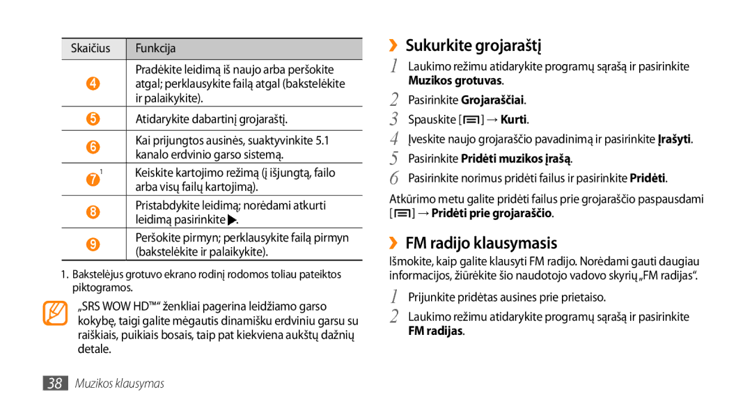 Samsung GT-I5800DKASEB, GT-I5800CWASEB ››Sukurkite grojaraštį, ››FM radijo klausymasis, Pasirinkite Pridėti muzikos įrašą 