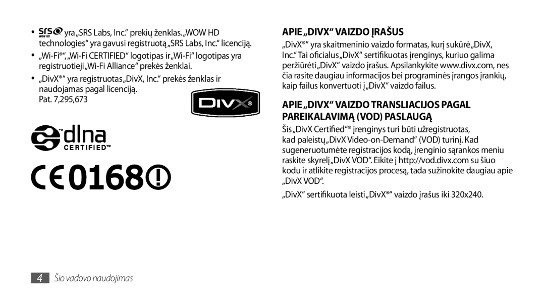 Samsung GT-I5800DKASEB, GT-I5800CWASEB manual APIE„DIVX Vaizdo Įrašus, „DivX sertifikuota leisti„DivX vaizdo įrašus iki 