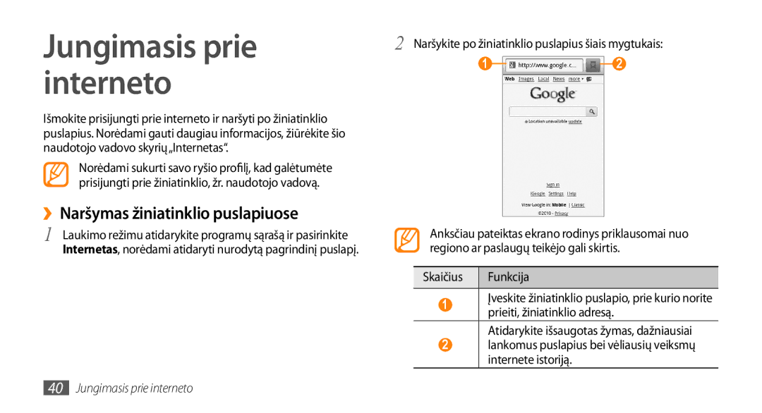 Samsung GT-I5800DKASEB, GT-I5800CWASEB manual Interneto, ››Naršymas žiniatinklio puslapiuose, Jungimasis prie interneto 