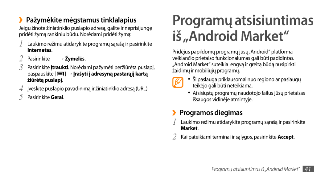 Samsung GT-I5800CWASEB, GT-I5800DKASEB manual ››Pažymėkite mėgstamus tinklalapius, ››Programos diegimas, Market 