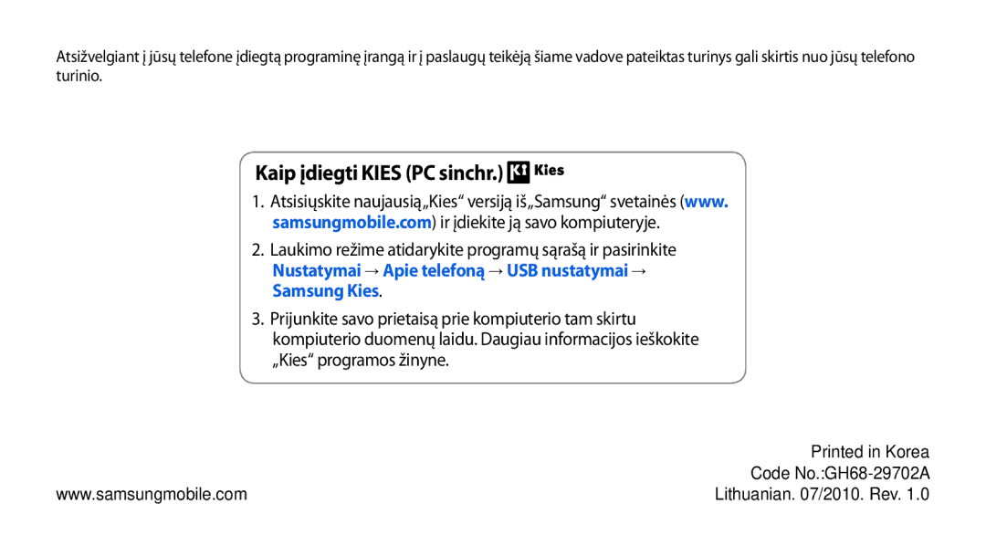 Samsung GT-I5800CWASEB, GT-I5800DKASEB manual Kaip įdiegti Kies PC sinchr, Code No.GH68-29702A 