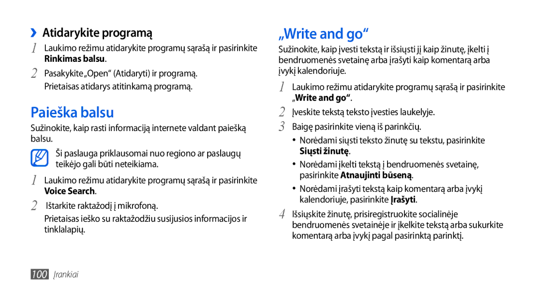 Samsung GT-I5800DKASEB, GT-I5800CWASEB manual Paieška balsu, „Write and go, ››Atidarykite programą 