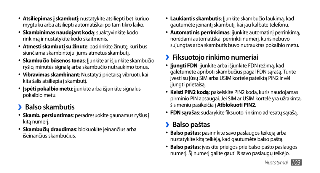 Samsung GT-I5800CWASEB, GT-I5800DKASEB manual ››Balso skambutis, ››Fiksuotojo rinkimo numeriai, ››Balso paštas 