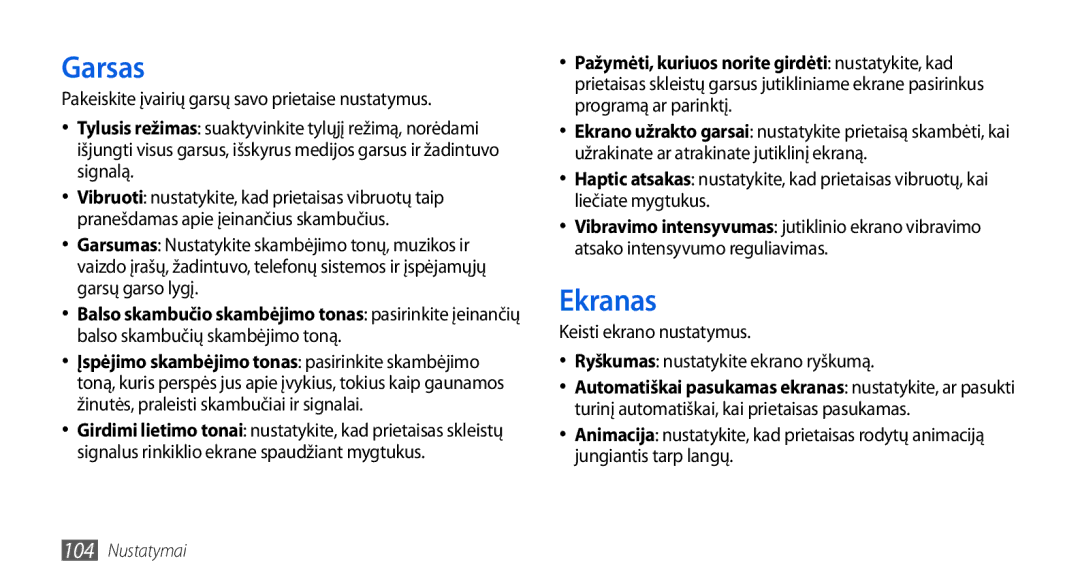 Samsung GT-I5800DKASEB, GT-I5800CWASEB manual Garsas, Ekranas 