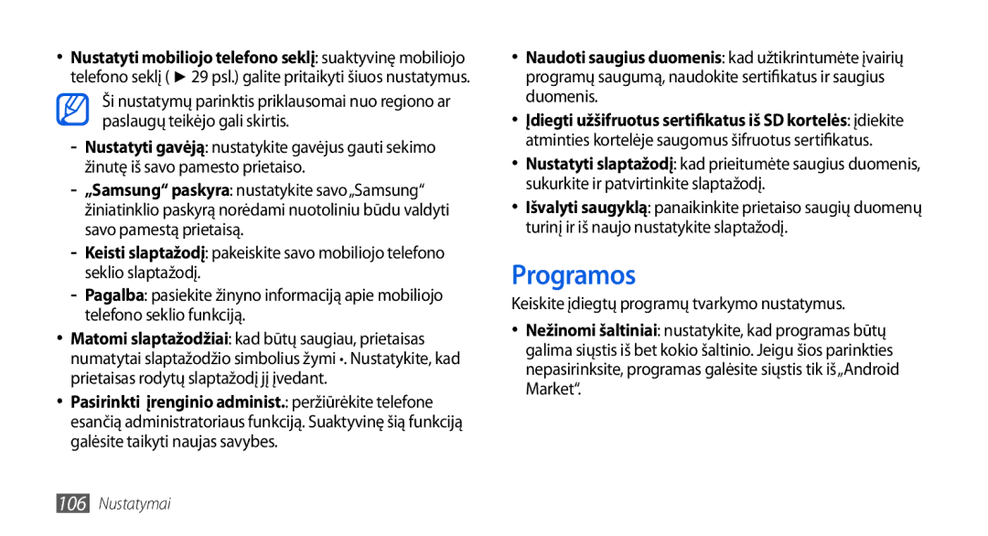 Samsung GT-I5800DKASEB, GT-I5800CWASEB manual Programos, Keiskite įdiegtų programų tvarkymo nustatymus 