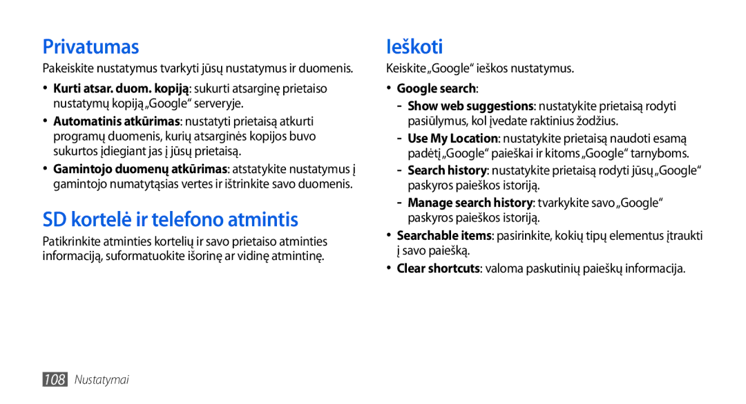 Samsung GT-I5800DKASEB manual Privatumas, SD kortelė ir telefono atmintis, Ieškoti, Keiskite„Google ieškos nustatymus 